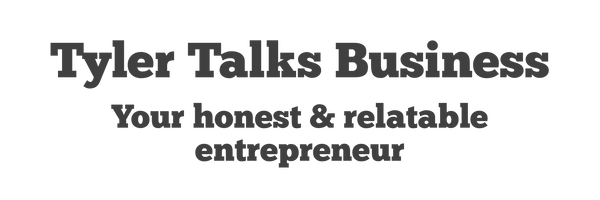 Tyler Talks Business